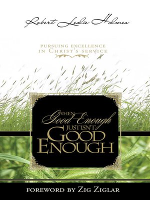 cover image of When Good Enough Just Isn't Good Enough